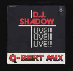 DJ Shadow - Q-Bert Mix (Live!!!)
