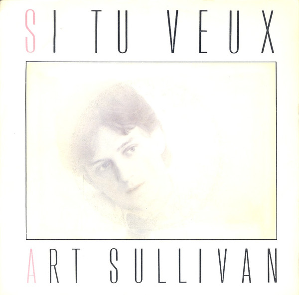 baixar álbum Art Sullivan - Si Tu Veux