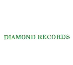 Diamond Records on Discogs