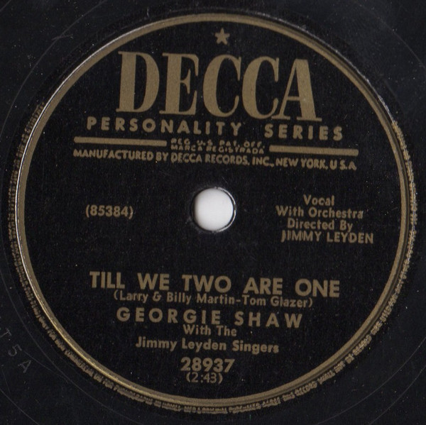 Georgie Shaw With The Jimmy Leyden Singers – Till We Two Are One