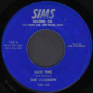 Dub Dickerson - Each Time / Shot Gun Wedding album cover