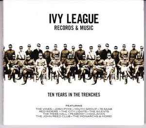 Various - Ivy League Records & Music - Ten Years In The Trenches album cover
