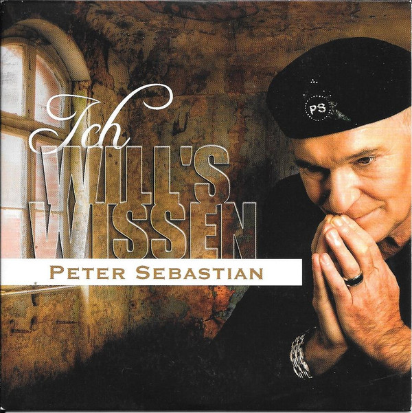 descargar álbum Peter Sebastian - Ich Wills Wissen