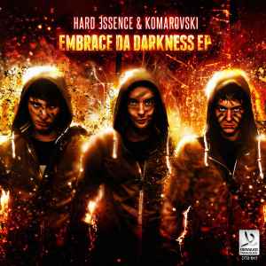 Hard Essence - Embrace Da Darkness EP