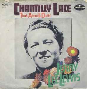 Jerry Lee Lewis – Chantilly Lace (1972, Vinyl) - Discogs