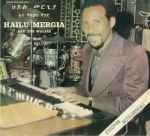 Hailu Mergia And The Walias – Tche Belew (1977, Vinyl) - Discogs