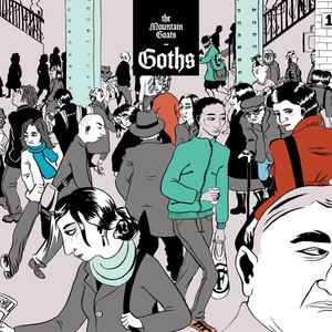 The Mountain Goats - Goths album cover