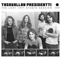 Tasavallan Presidentti - The Lost 1971 Studio Session album cover