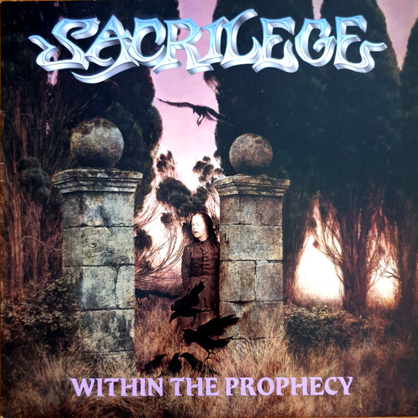 Sacrilege - Within The Prophecy | Releases | Discogs