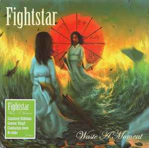 Waste A Moment - Fightstar