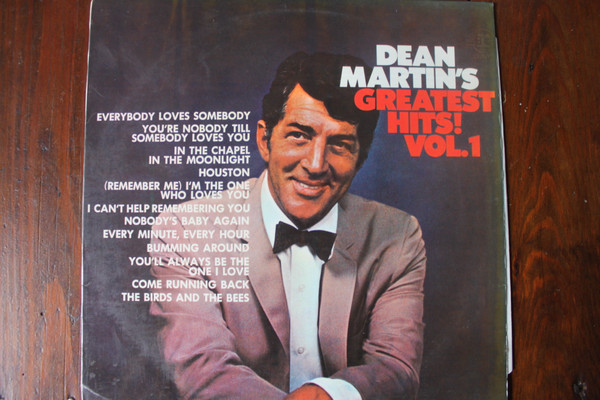 Dean Martin - Dean Martin's Greatest Hits! Vol. 1 | Releases | Discogs