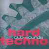 Various - Club Sounds - Hard Techno