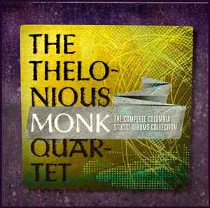 The Thelonious Monk Quartet - The Complete Columbia Studio Albums Collection