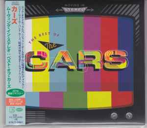 The Cars Moving In Stereo The Best of The Cars 2016 CD Discogs