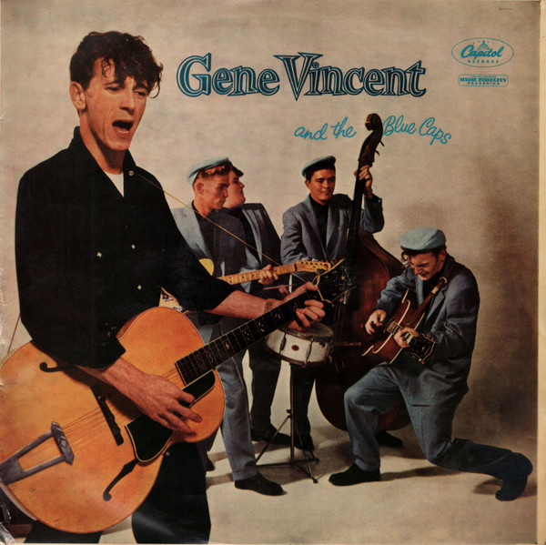 Gene Vincent And The Blue Caps – Gene Vincent And The Blue Caps