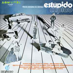 Various - Estúpido Cupido (Trilha Sonora Da Novela)
