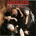 Backsliders - No Pain No Gain album cover