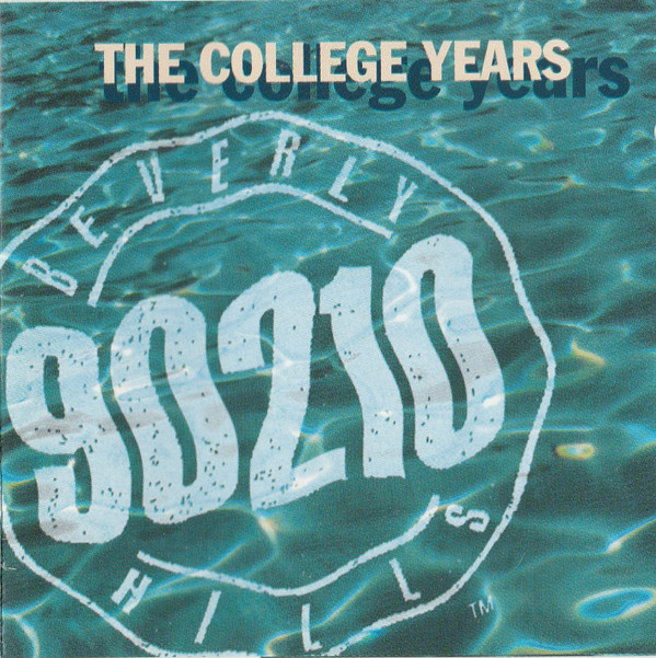 lataa albumi Various - Beverly Hills 90210 The College Years