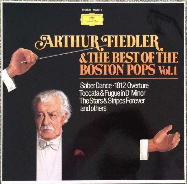 Arthur Fiedler And The Boston Pops – Arthur Fiedler & The Best Of