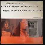 John Coltrane And Paul Quinichette – Cattin' With Coltrane And ...