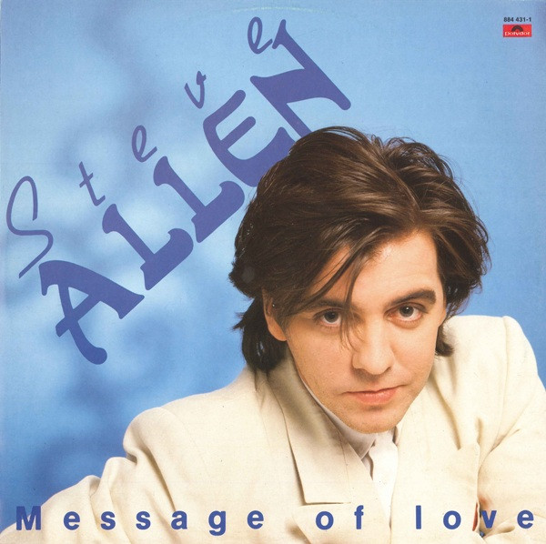 Steve Allen – Message Of Love (1986, Vinyl) - Discogs