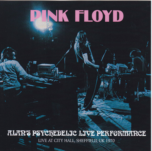 télécharger l'album Pink Floyd - Alans Psychedelic Live Performance