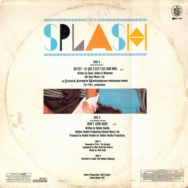 last ned album Splash - QuEst Ce Que CEst Ce Soir Mix Dont Look Back