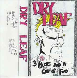 Dry Leaf - 3 Bucks And A Can Of Food album cover
