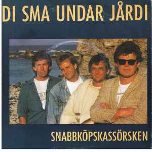 Di Sma Undar Jårdi - Snabbköpskassörsken album cover