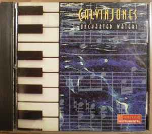Calvin Jones (6) - Uncharted Waters album cover