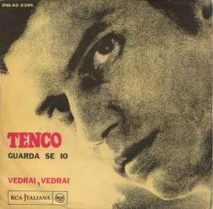 Luigi Tenco - Guarda Se Io / Vedrai, Vedrai album cover