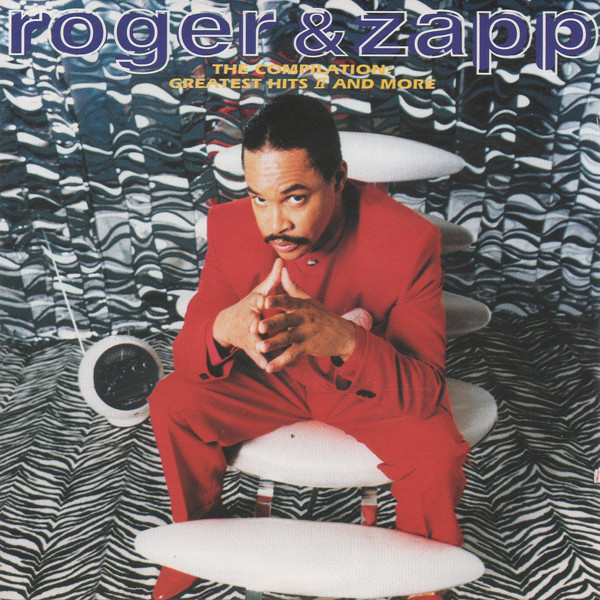 Roger & Zapp – The Compilation - Greatest Hits II And More (1996 