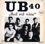 Cover of Red Red Wine, 1983, Vinyl