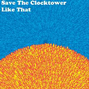 Like That - Save The Clocktower