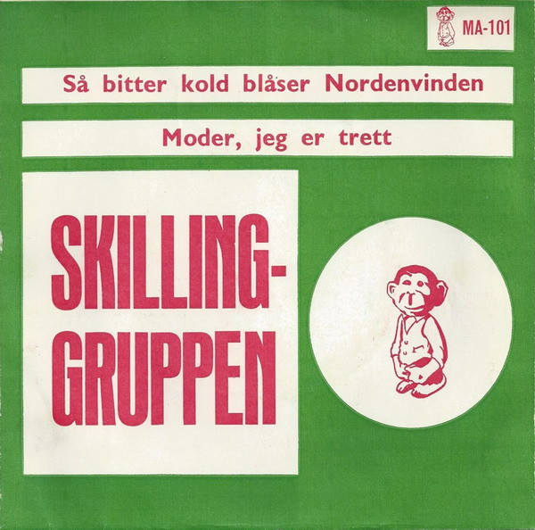 ladda ner album SkillingGruppen - Så Bitter Kold Blåser Nordenvinden Moder Jeg Er Trett
