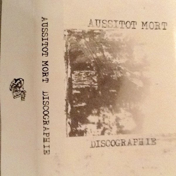 baixar álbum Aussitot Mort - Discographie