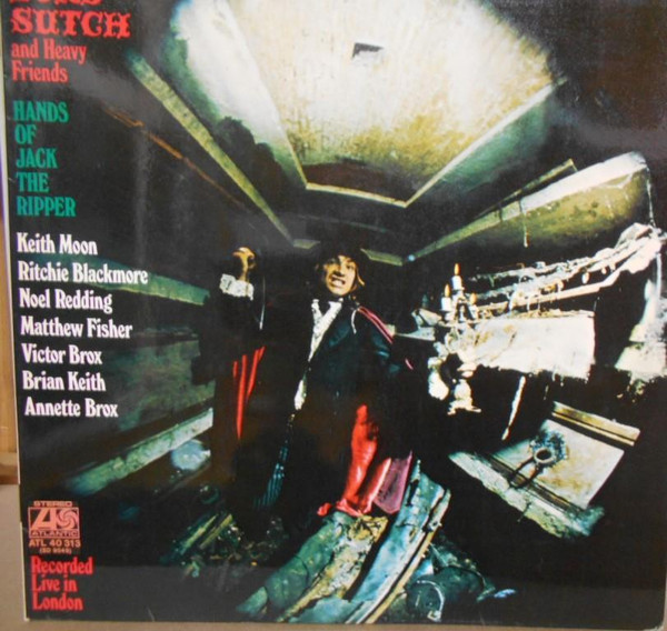 Lord Sutch And Heavy Friends – Hands Of Jack The Ripper (1972