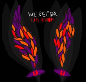 Werefox - I Am Memory album cover