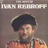 Ivan Rebroff - The Best Of Ivan Rebroff