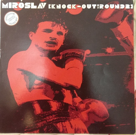 baixar álbum Miroslav - Knock Out Round 2