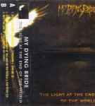 Cover of The Light At The End Of The World, 1999, Cassette