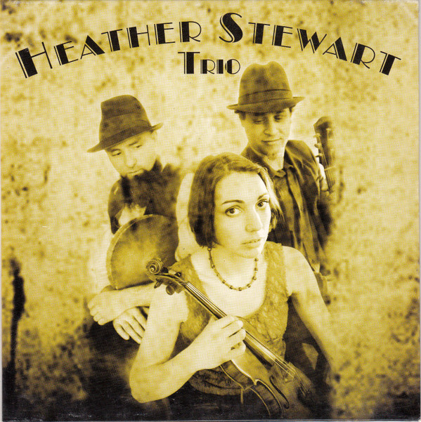Album herunterladen Heather Stewart Trio - Heather Stewart Trio
