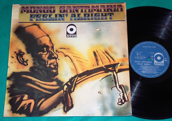 Mongo Santamaria - Feelin' Alright | Releases | Discogs