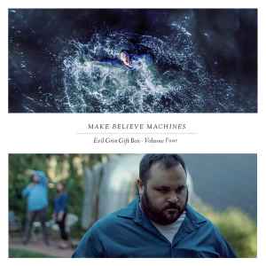 Make-Believe Machines - Evil Grin Gift Box - Volume Four album cover