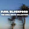 Paul Blackford - The Chill Beats Collection