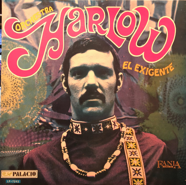 Orchestra Harlow – El Exigente (Vinyl) - Discogs