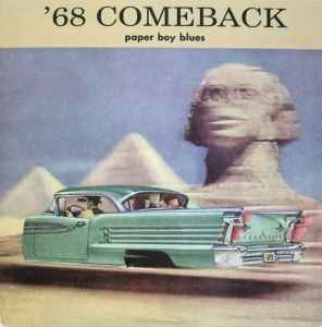 '68 Comeback - Paper Boy Blues