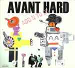 Cover of Avant Hard, 1999, CD