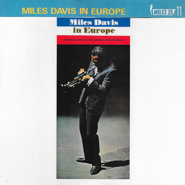 Miles Davis – Miles Davis In Europe (1981, Vinyl) - Discogs