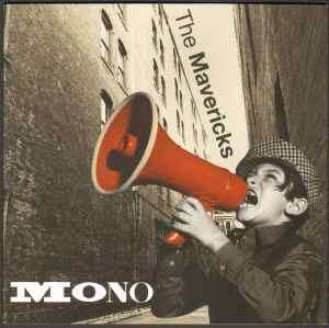 Mono - The Mavericks